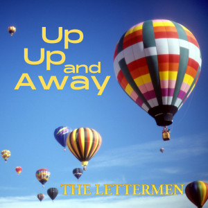 The Lettermen的專輯Up, Up, and Away