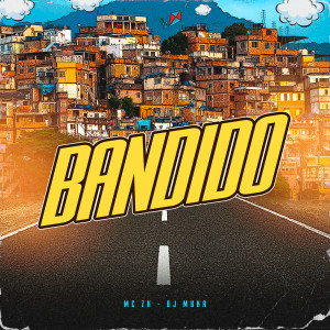 Album Bandido oleh MC ZK