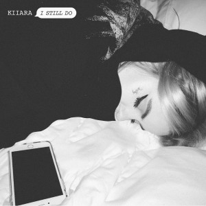 ดาวน์โหลดและฟังเพลง I Still Do พร้อมเนื้อเพลงจาก Kiiara