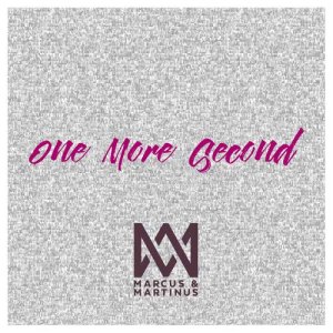 ดาวน์โหลดและฟังเพลง One More Second พร้อมเนื้อเพลงจาก Marcus & Martinus feat. Katastrofe