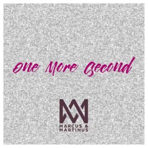 ดาวน์โหลดและฟังเพลง One More Second พร้อมเนื้อเพลงจาก Marcus & Martinus