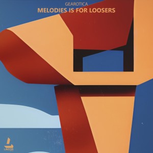 Album Melodies Is for Loosers from 
