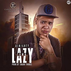 收聽Almighty的Lazy Town歌詞歌曲