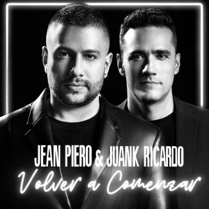 收聽Jean Piero的Volver a Comenzar歌詞歌曲
