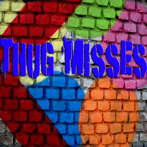 อัลบัม Thug Misses (Explicit) ศิลปิน Owe Jive