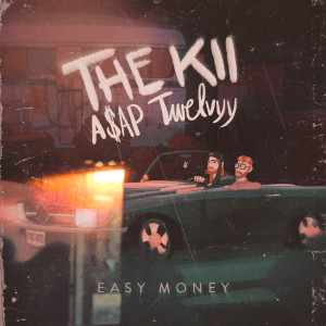 Easy Money (Explicit) dari the Kii