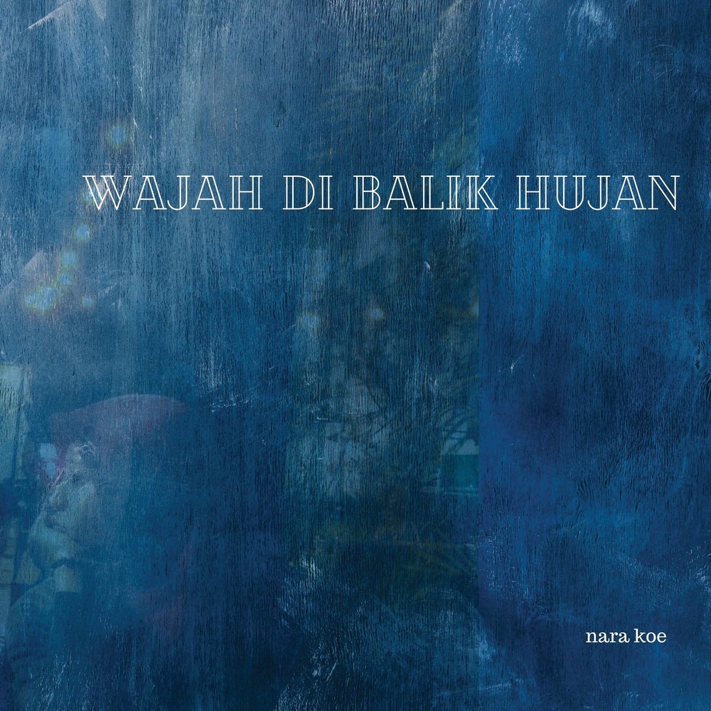 Wajah Di Balik Hujan (Explicit)