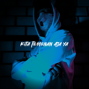 Album Kita Temenan Aja Ya from 