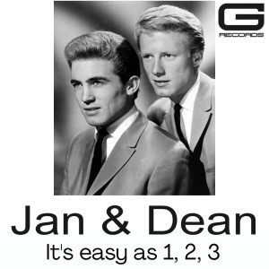 收听Jan & Dean的Jan & Dean It's Easy As 1, 2, 3歌词歌曲