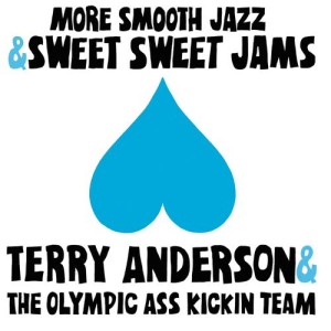 อัลบัม More Smooth Jazz & Sweet Sweet Jams ศิลปิน Terry Anderson