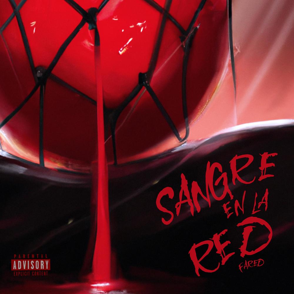 SANGRE EN LA RED (feat. GandhiBPK)
