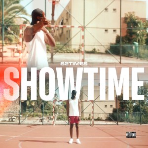 S2times的專輯Show Time (Explicit)