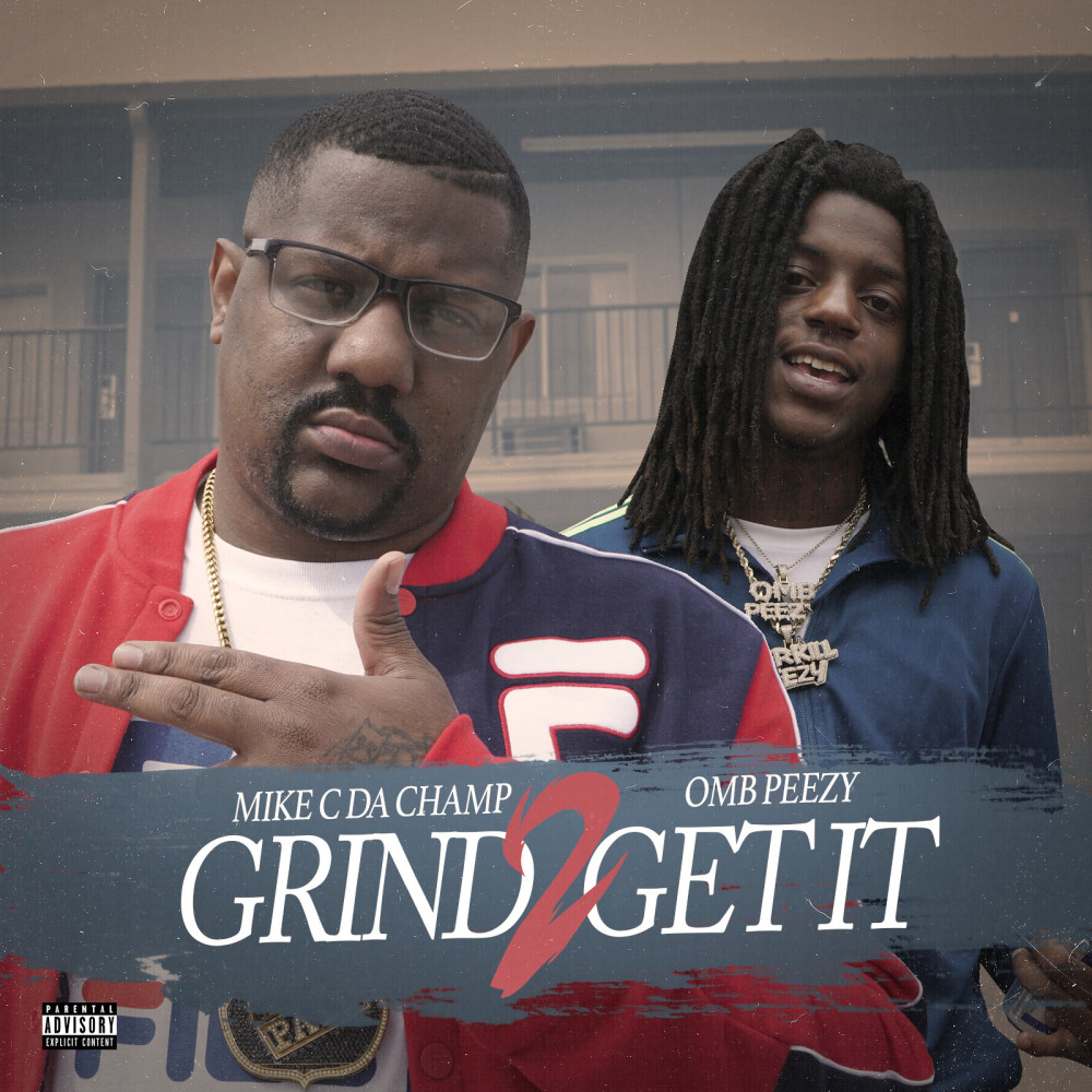 Grind 2 Get It (Explicit)