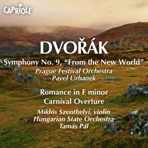 อัลบัม Dvorak, A.: Symphony No. 9, "From the New World" / Romance / Carnival Overture ศิลปิน Pavel Urbanek