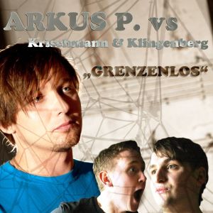 ดาวน์โหลดและฟังเพลง Grenzenlos (Alex Kvitta Remix) พร้อมเนื้อเพลงจาก Arkus P.