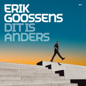 收聽Erik Goossens的Dit Is Anders歌詞歌曲