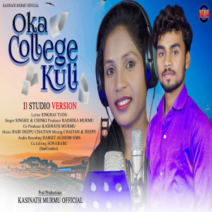 收聽Singhu的Oka College Kuli歌詞歌曲