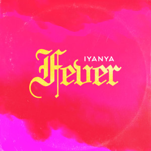 Iyanya的专辑Fever
