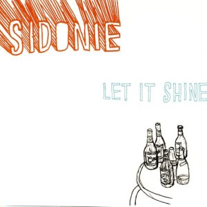 收聽Sidonie的Let It Shine歌詞歌曲