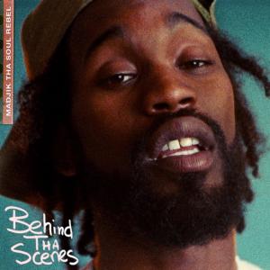Madjik tHa SoulRebel的專輯Behind Tha Scenes (Explicit)
