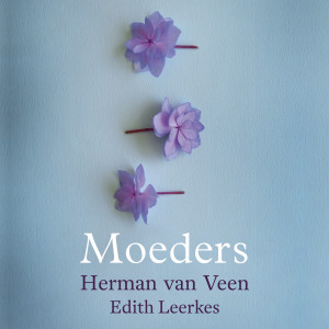 Herman Van Veen的專輯Moeders