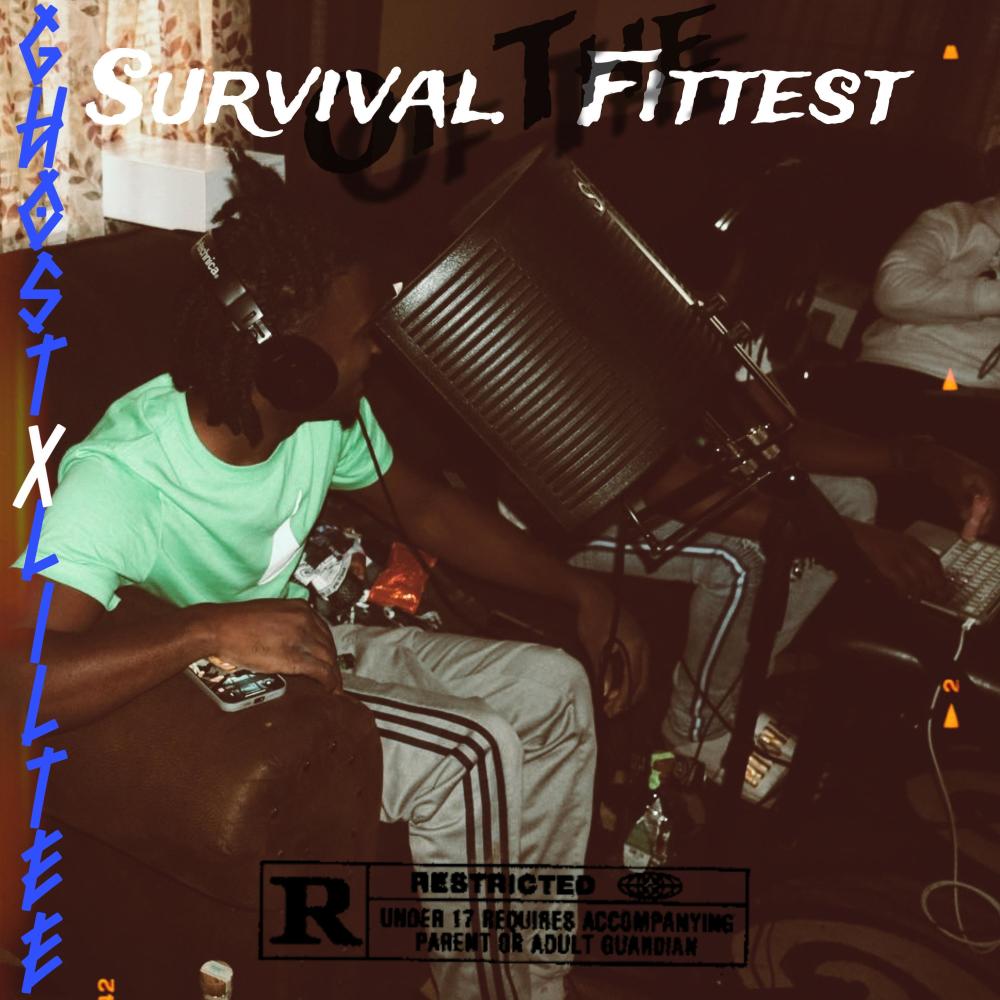 Survival Of The Fittest (Explicit)