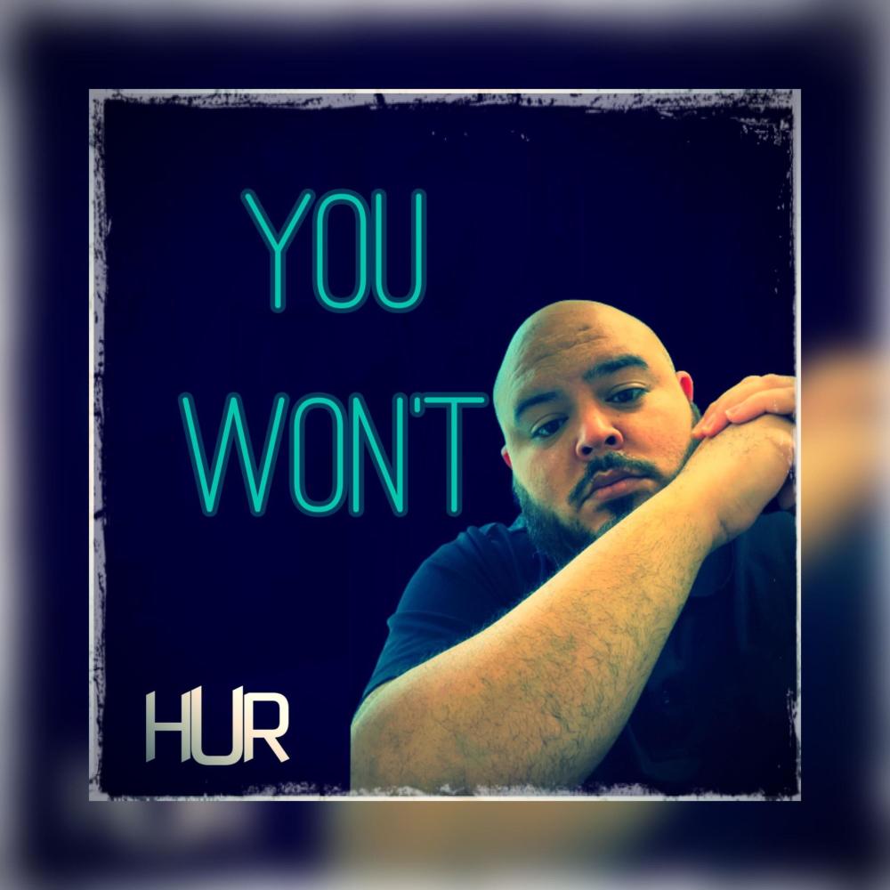 You Won't (Explicit)