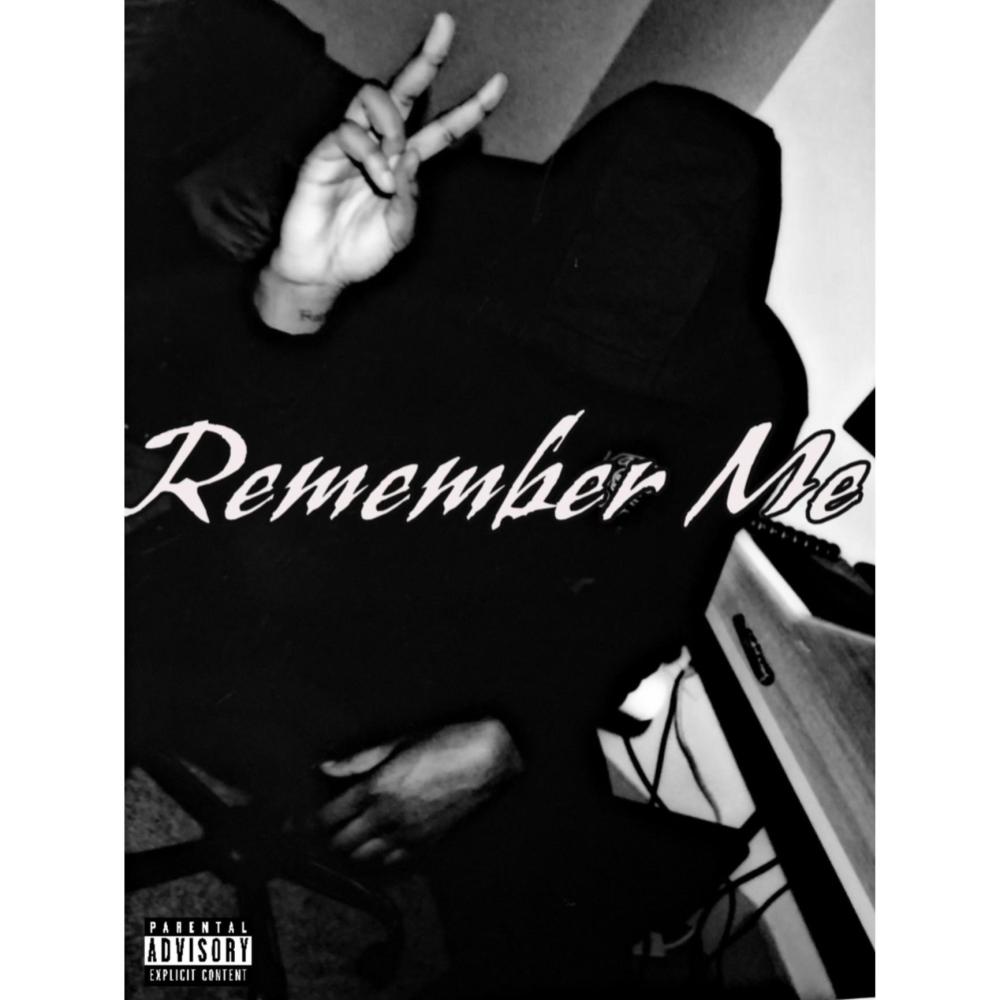 Remember Me (Explicit)