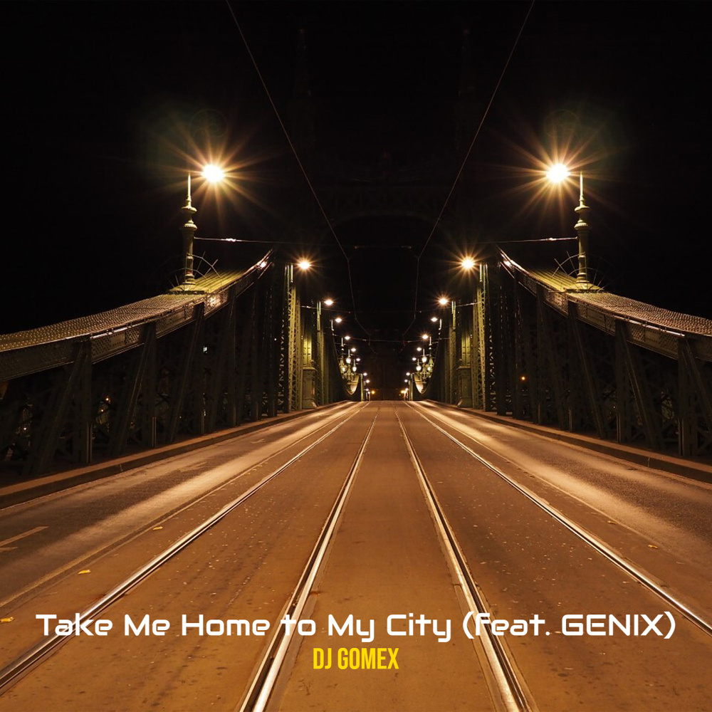 Take Me Home to My City