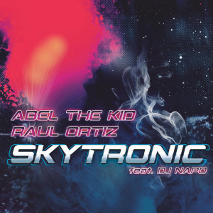 Album Skytronic from Abel The Kid