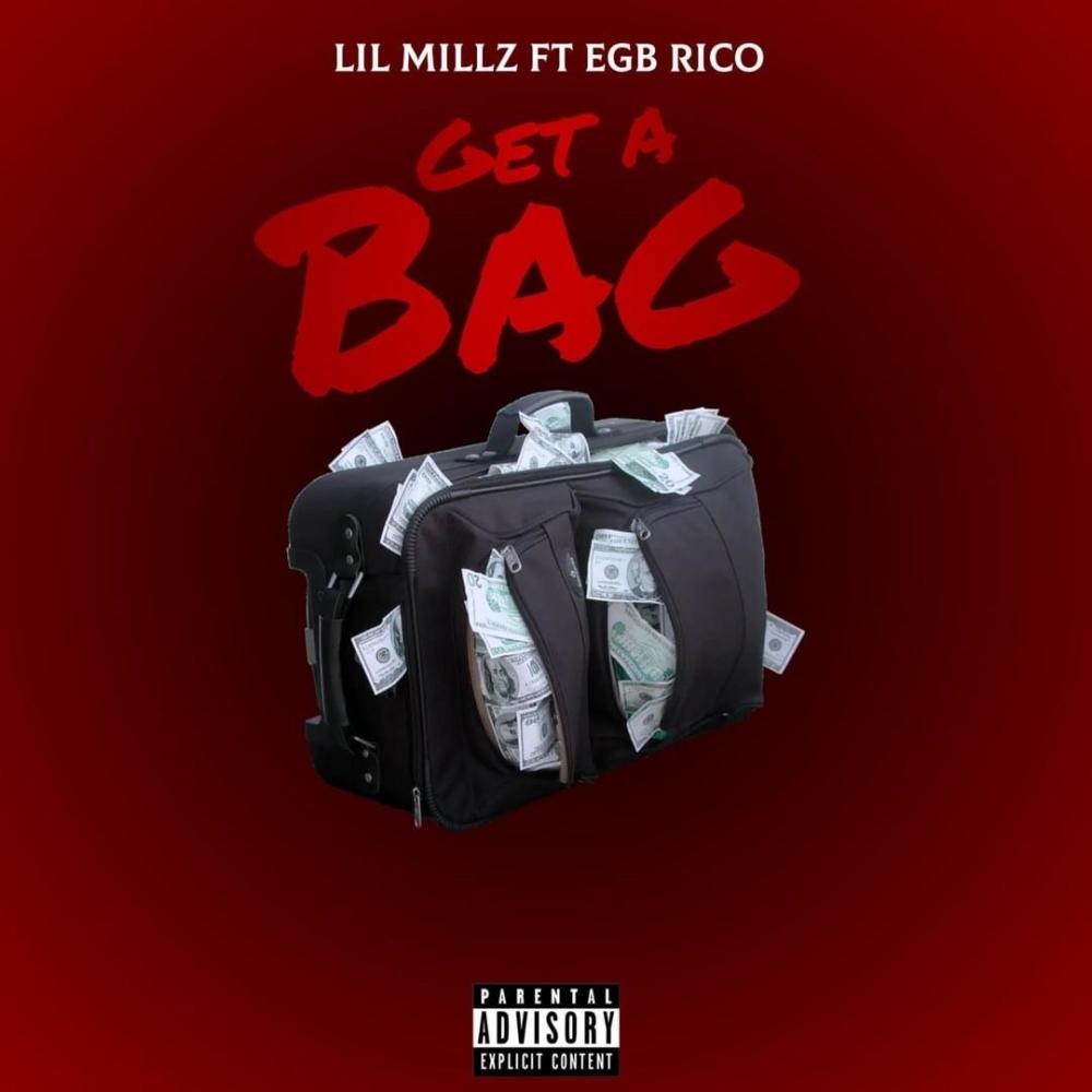 Get To A Bag (feat. Lil Millz) (Explicit)