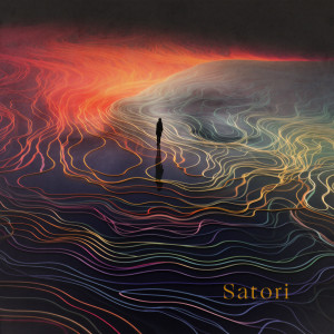 Dengarkan Satori lagu dari Daniël Tomàs dengan lirik