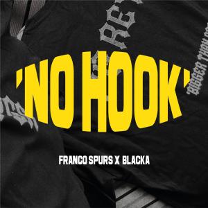 อัลบัม NO HOOK Pt. 2 (Explicit) ศิลปิน Franco Spurs