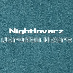 ดาวน์โหลดและฟังเพลง Broken Heart (Radio Mix) พร้อมเนื้อเพลงจาก Nightloverz