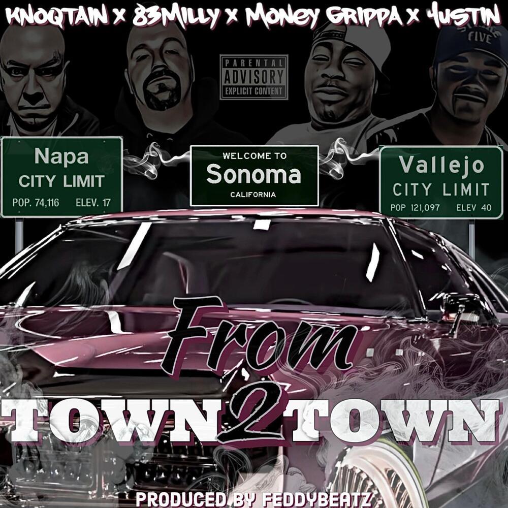 From Town 2 Town (Explicit)
