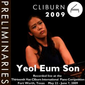 Yeol Eum Son的專輯2009 Van Cliburn International Piano Competition: Preliminary Round - Yeol Eum Son