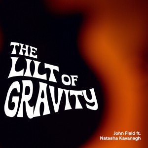 John Field的專輯The Lilt of Gravity