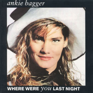 收聽Ankie Bagger的Where Were You Last Night歌詞歌曲