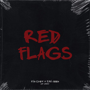 Album Red Flags (Explicit) oleh Kin Crew