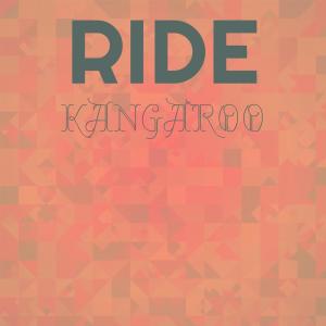 อัลบัม Ride Kangaroo ศิลปิน Various