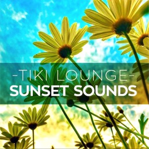 Sunset Sounds dari Tiki Lounge
