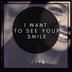 Album I Want To See Your Smile from Vare