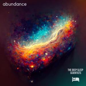 收聽The Deep Sleep Scientists的Abundance (Ocean)歌詞歌曲