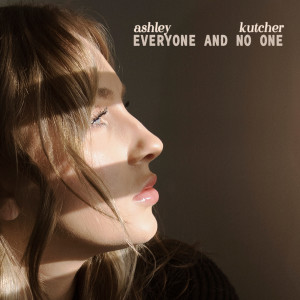 收聽Ashley Kutcher的Everyone And No One歌詞歌曲