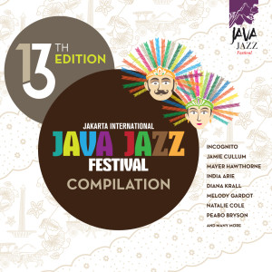 Various Artists的專輯Java Jazz Festival 13th Edition