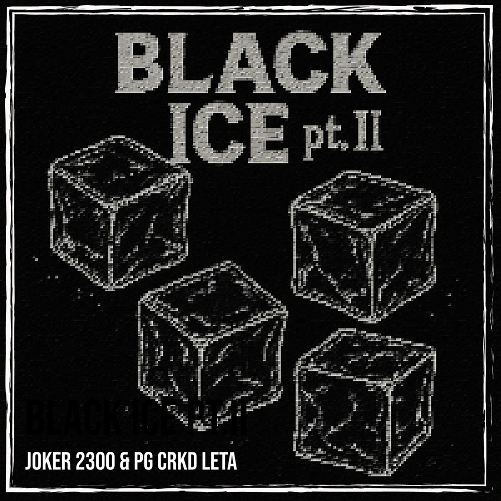 Black Ice, Pt. 2 (Explicit)
