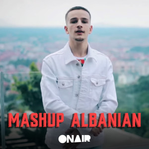Listen to Mashup albanian song with lyrics from Loni Haklaj