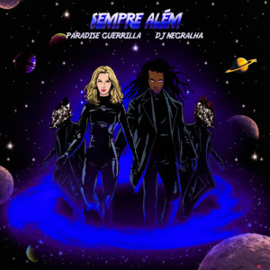 Album Sempre Além from Paradise Guerrilla