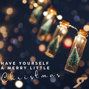The Night Hearts的專輯Have Yourself a Merry Little Christmas