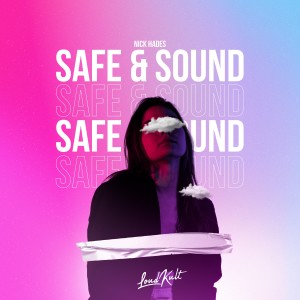 Nick Hades的專輯Safe & Sound